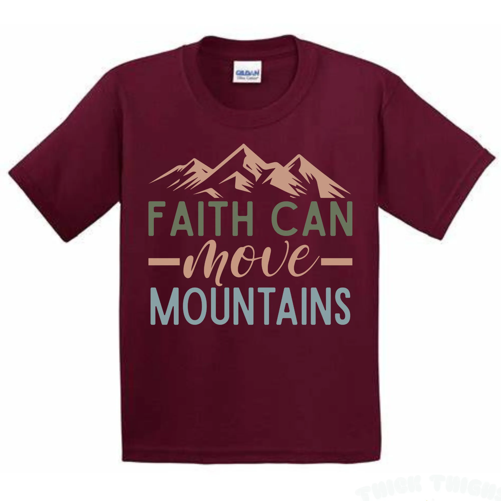 Faith Can Move Mountains T-Shirt - Unisex Youth & Adult Sizes