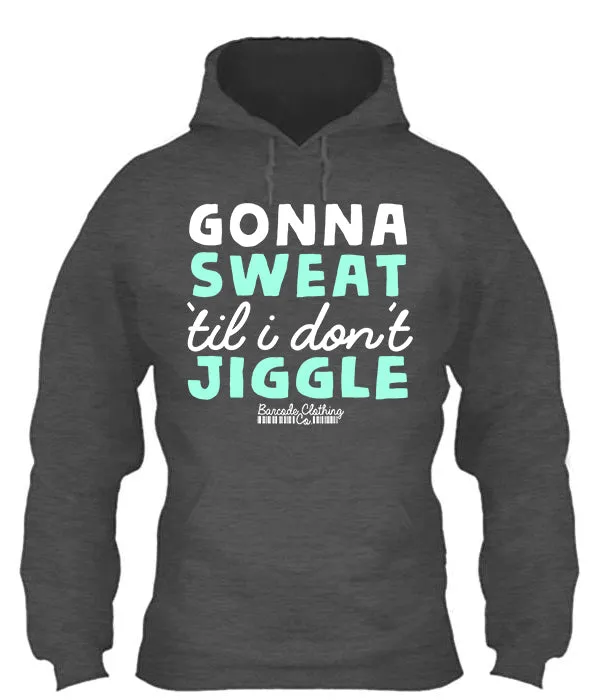 Gonna Sweat