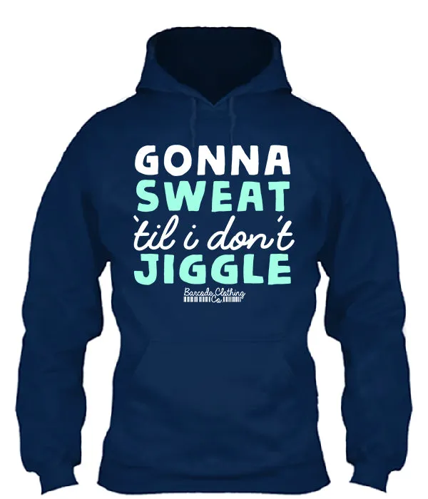 Gonna Sweat