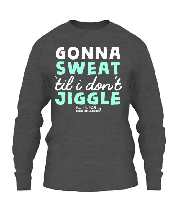 Gonna Sweat