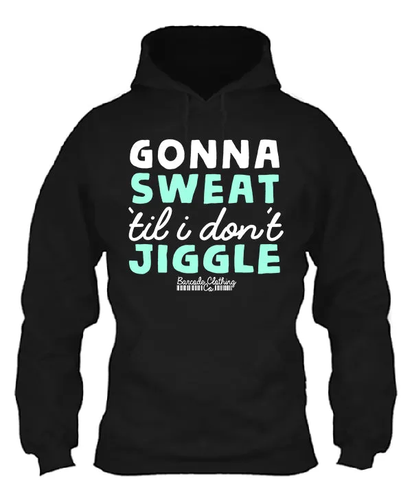 Gonna Sweat