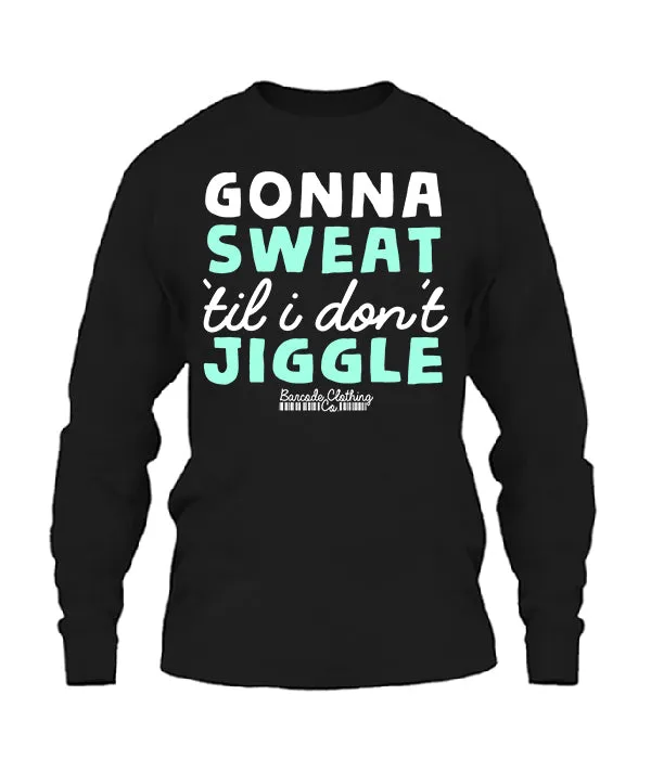Gonna Sweat