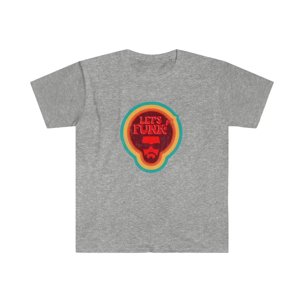 Let's Funk! (Pre-distressed)