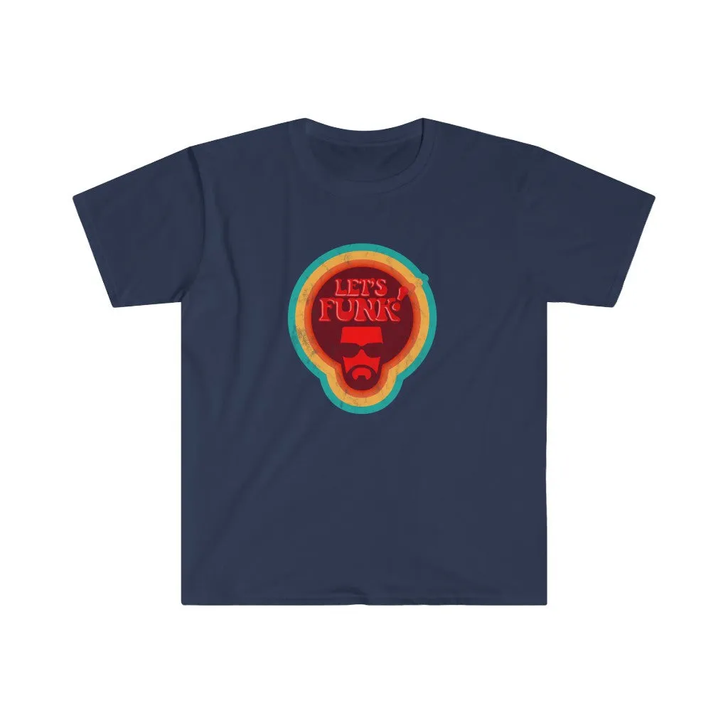 Let's Funk! (Pre-distressed)