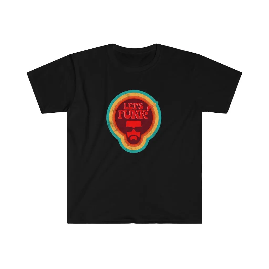 Let's Funk! (Pre-distressed)