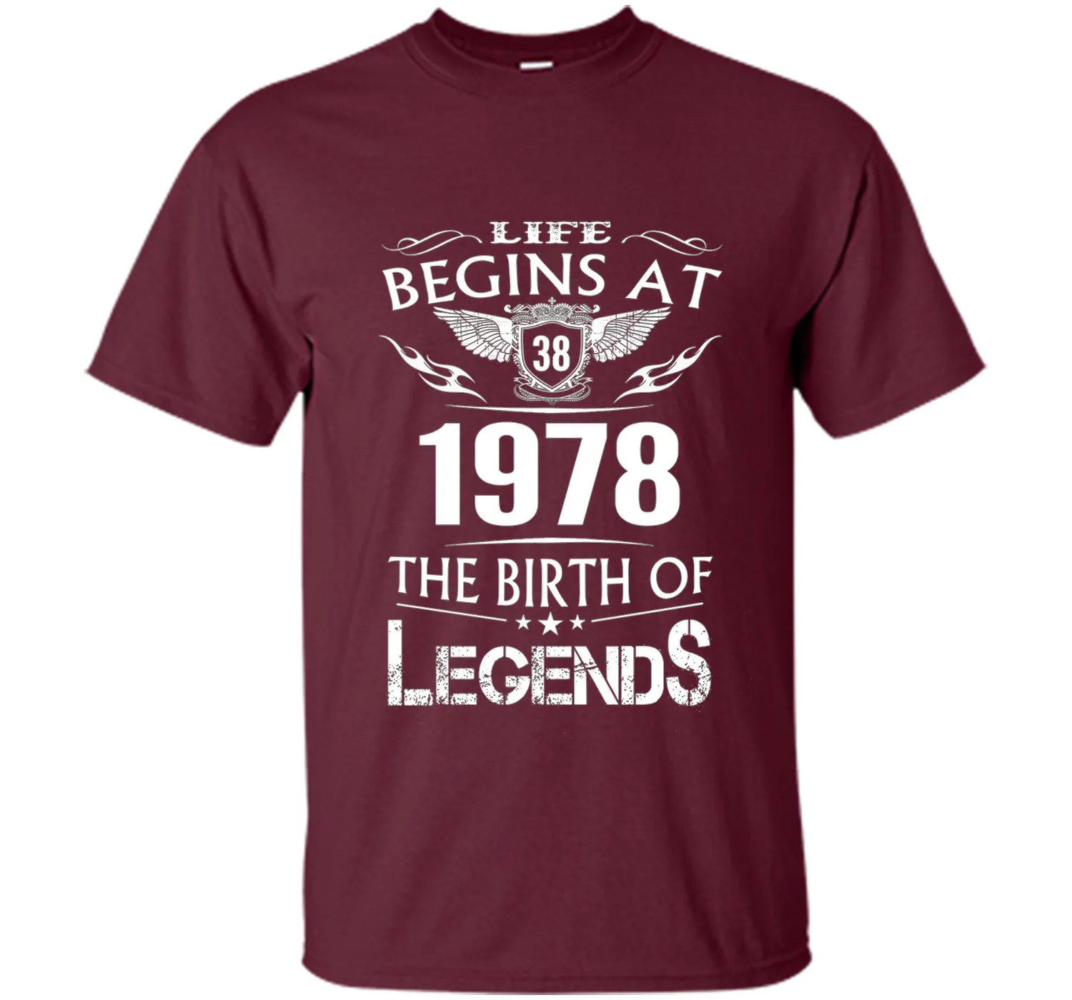 Life Begin At 38 - 1978 Birth Legends 38th Birthday T-shirts