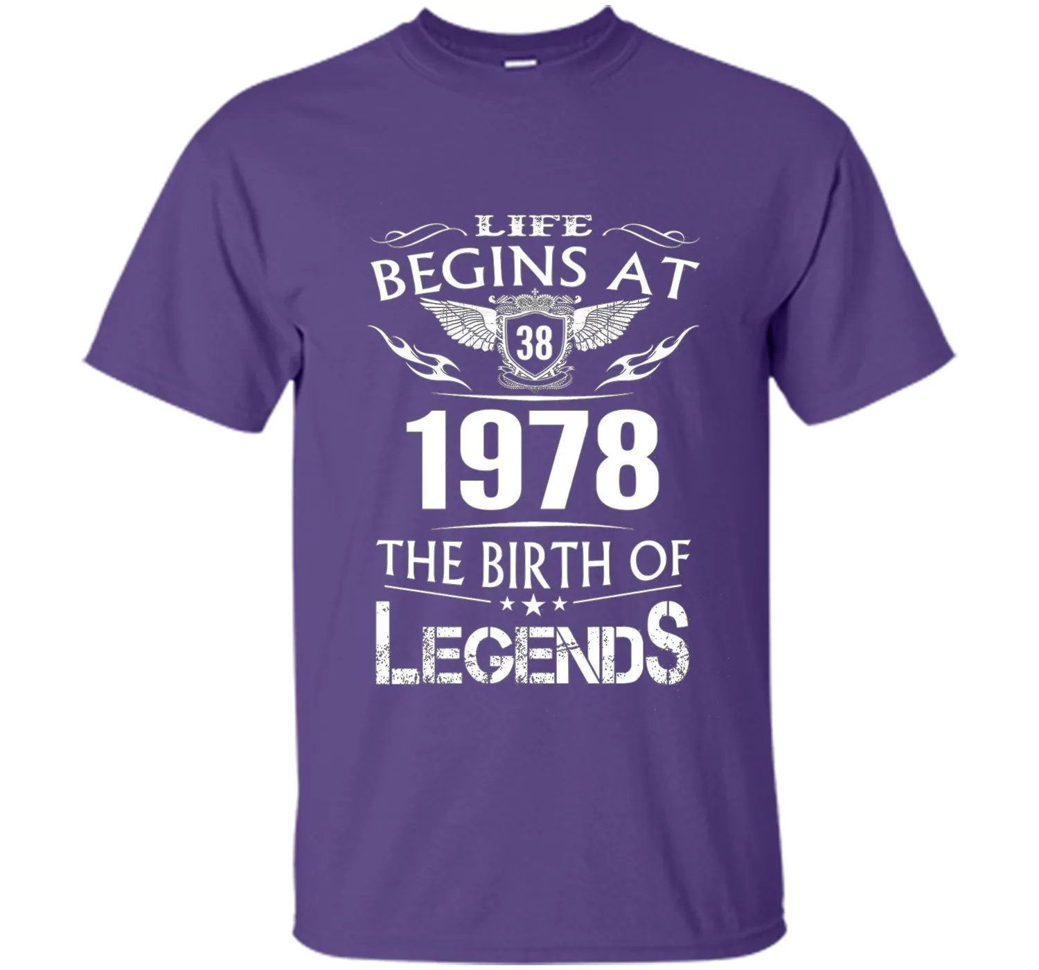 Life Begin At 38 - 1978 Birth Legends 38th Birthday T-shirts