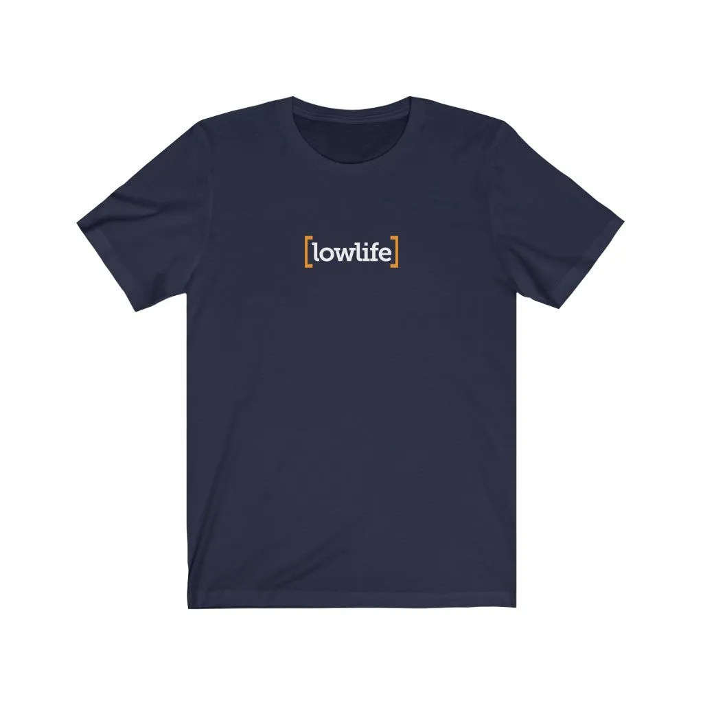 lowlife
