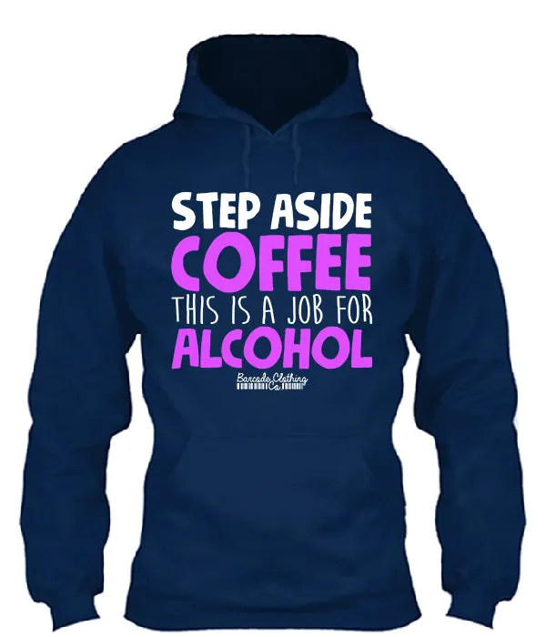 Step Aside Coffee