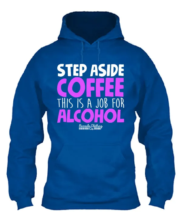Step Aside Coffee