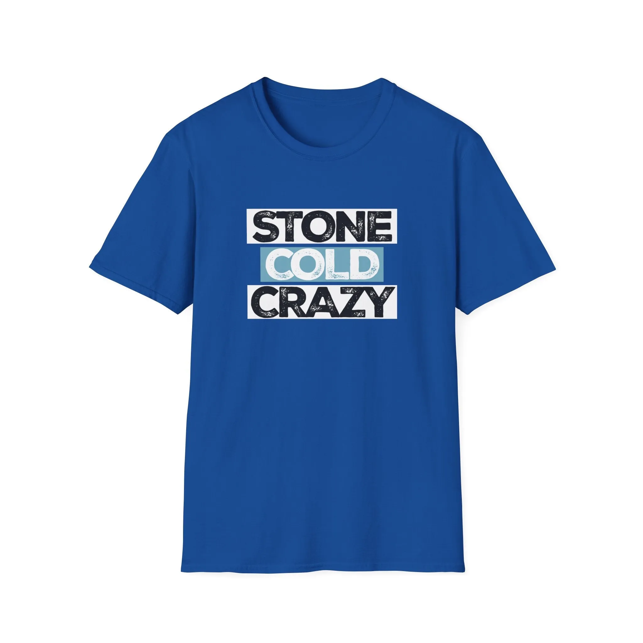 Stone Cold Crazy