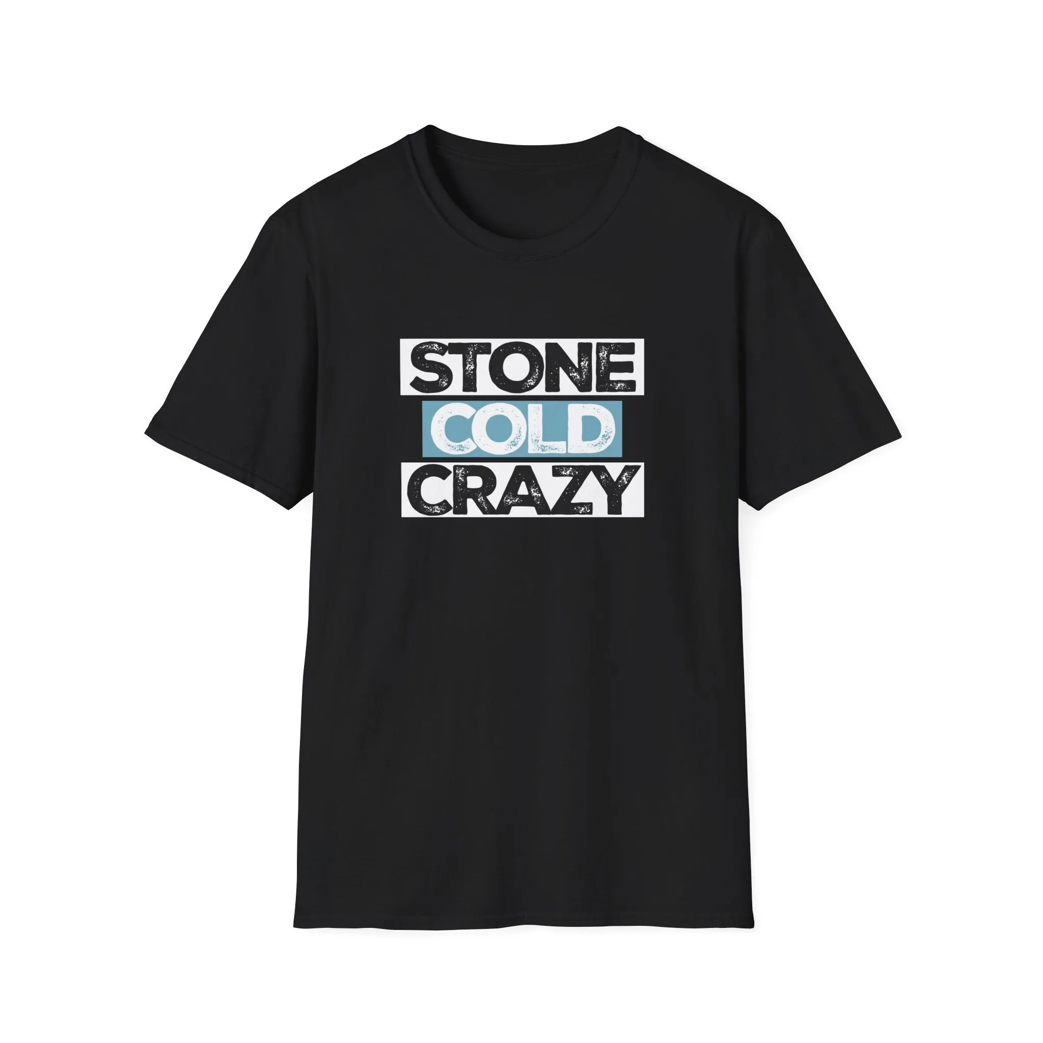 Stone Cold Crazy