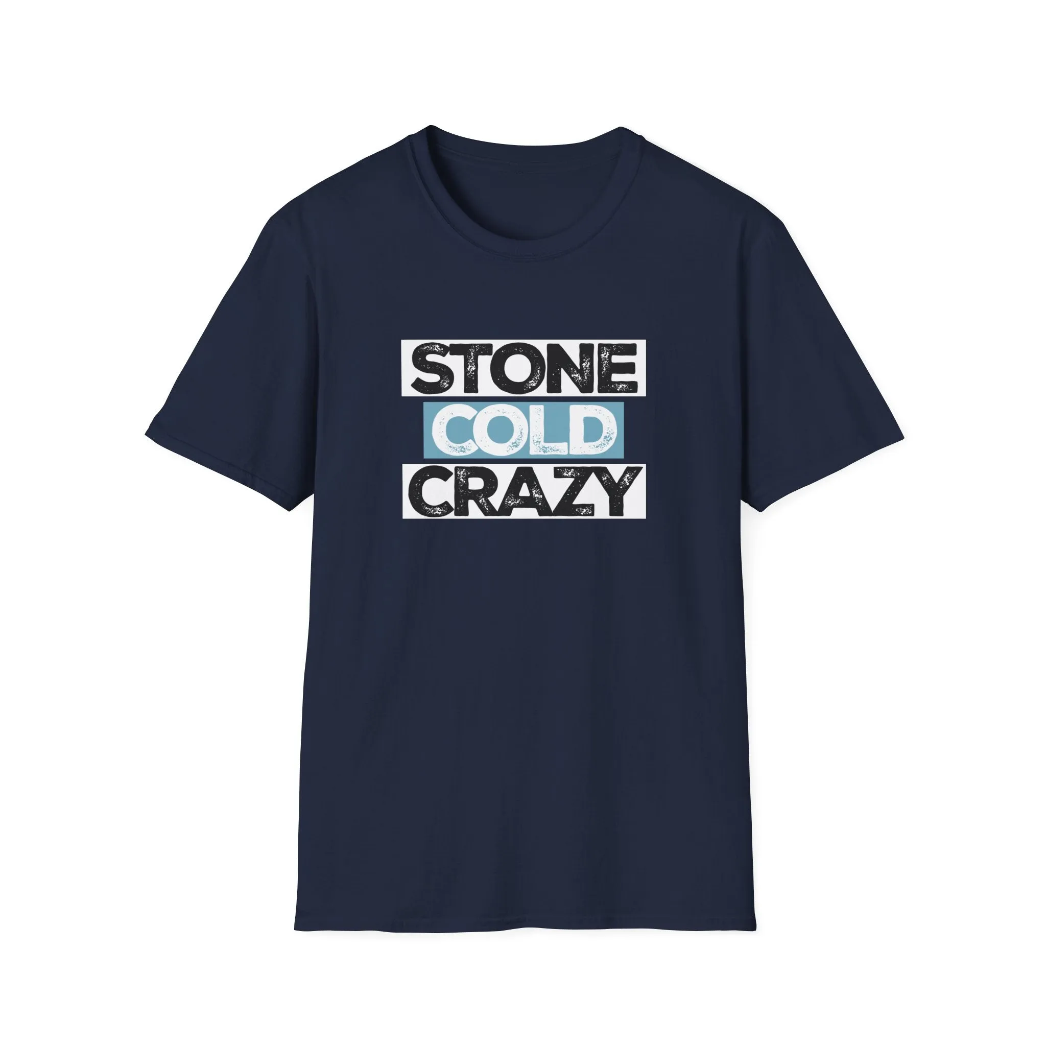 Stone Cold Crazy