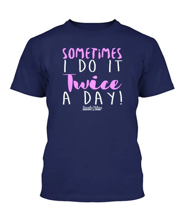 Twice A Day