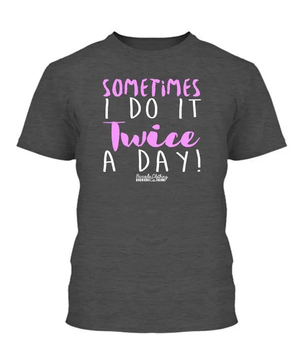 Twice A Day