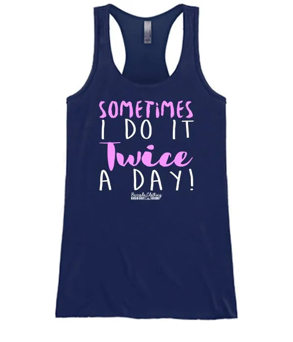 Twice A Day