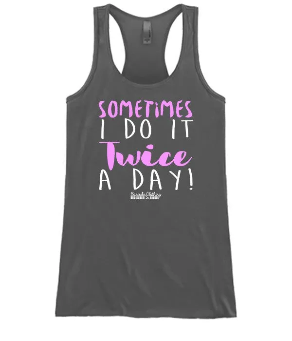 Twice A Day
