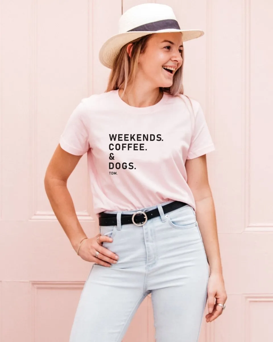 Weekends. Coffee. & Dogs. Classic T-Shirt