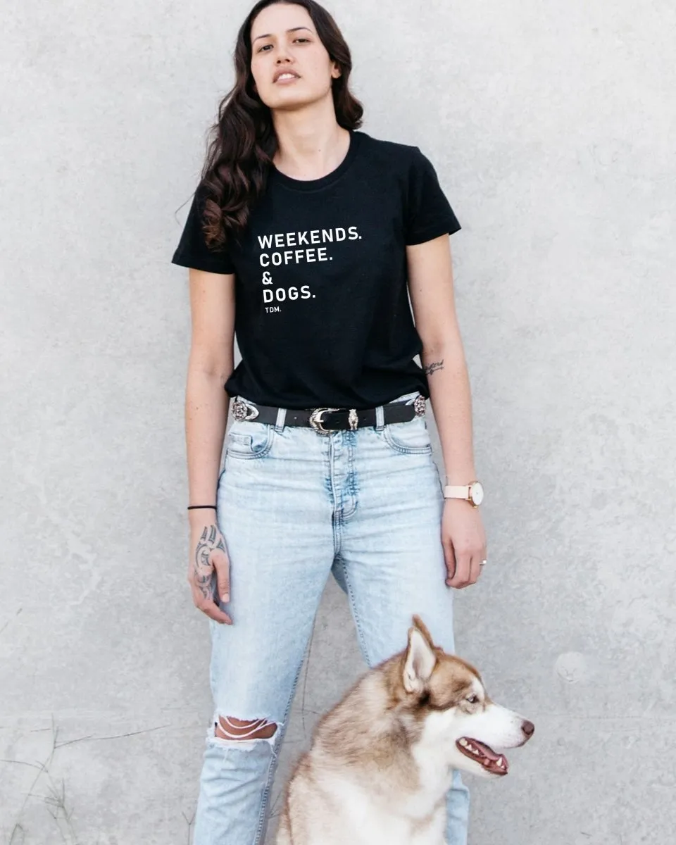 Weekends. Coffee. & Dogs. Classic T-Shirt