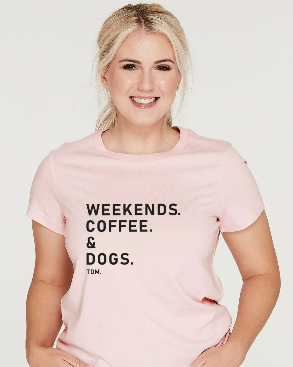 Weekends. Coffee. & Dogs. Classic T-Shirt